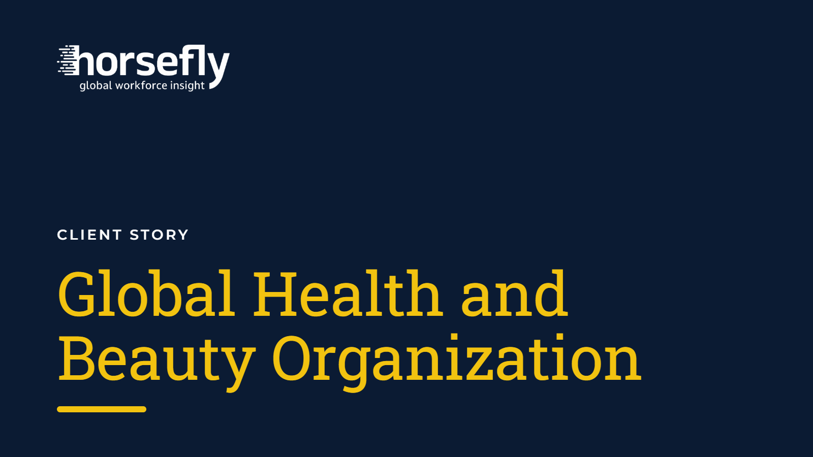 Global Health and Beauty Organization - Client Story