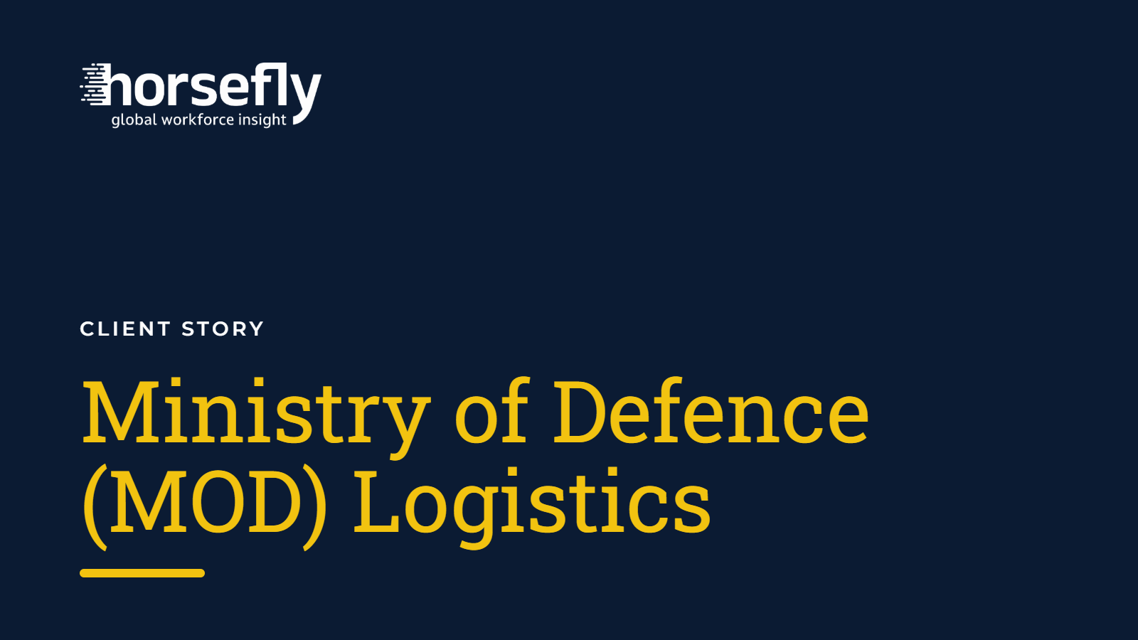 Ministry of Defence MOD Logistics - Client Story