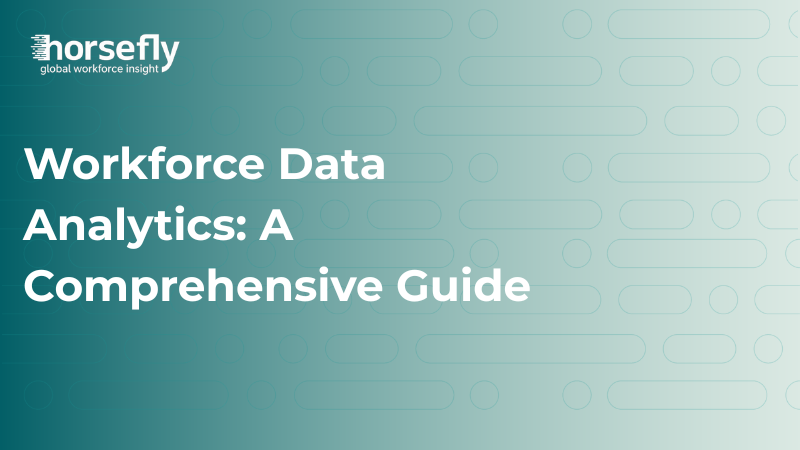 Image shows title image for the blog - Workforce Data Analytics: A Comprehensive Guide